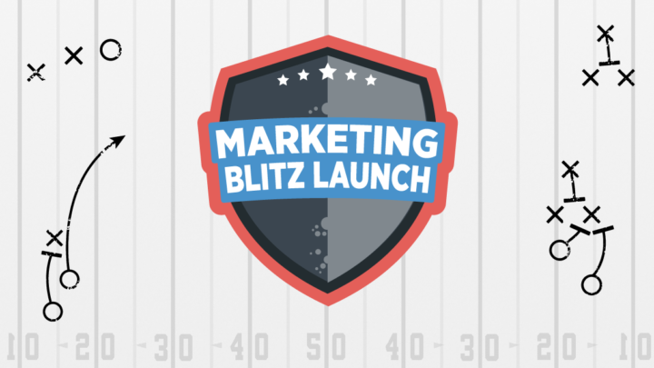 Here’s Everything You need to Build Your First Marketing Blitz Launch