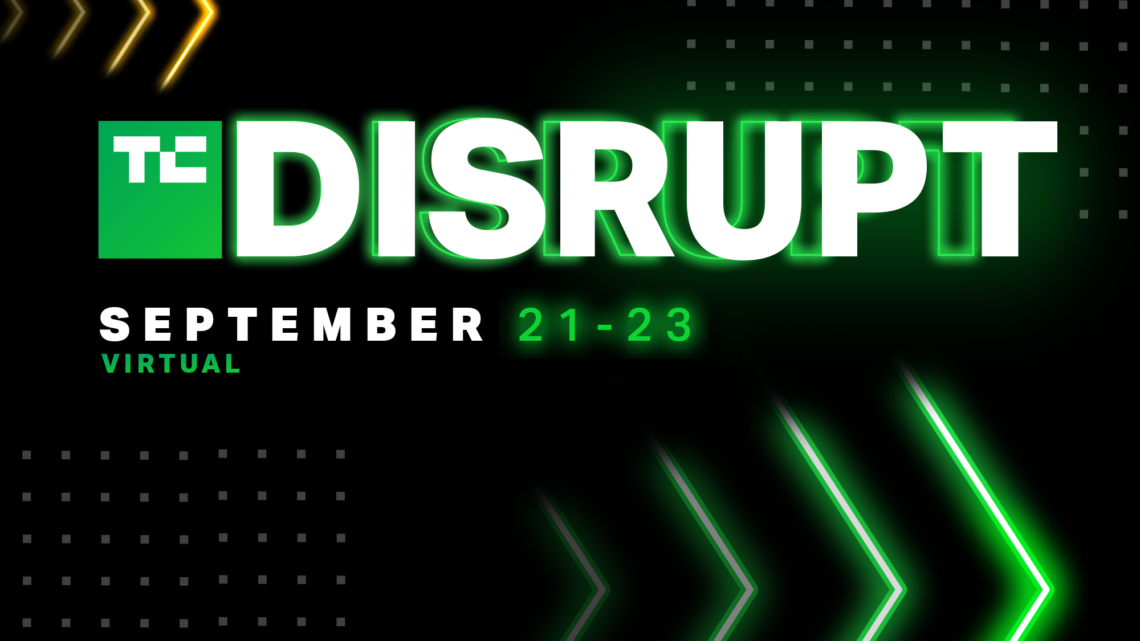 What’s happening today at TechCrunch Disrupt 2021